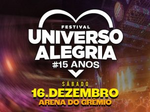 Universo Alegria comemora 15 anos