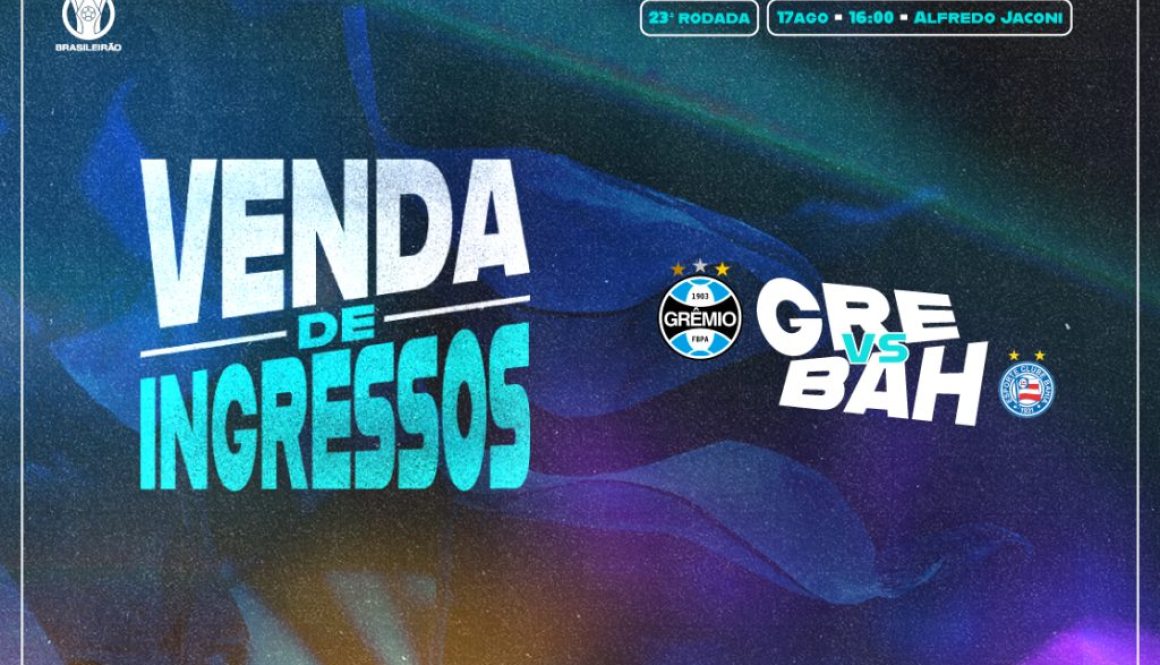 Ingressos Grêmio x Bahia em Caxias do Sul: venda começa nesta quarta-feira